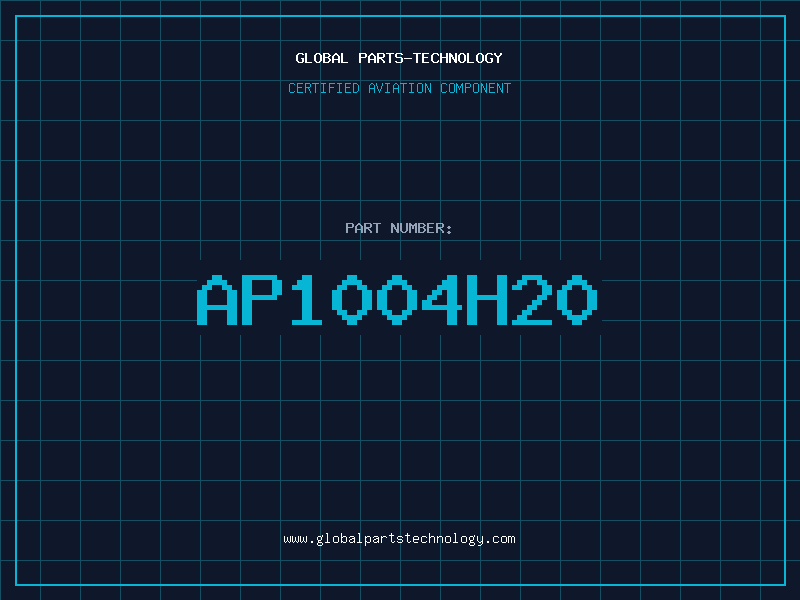 Aviation Part AP1004H20