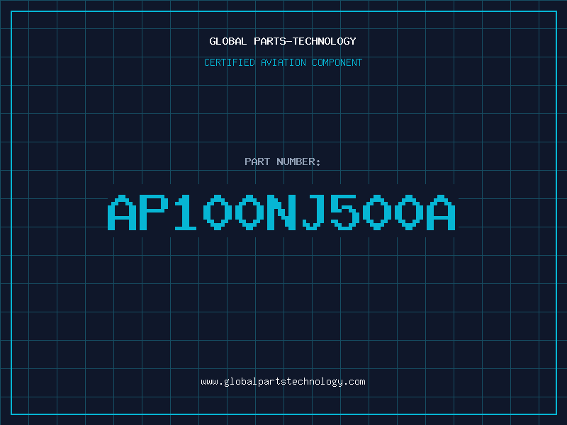 Aviation Part AP100NJ500A
