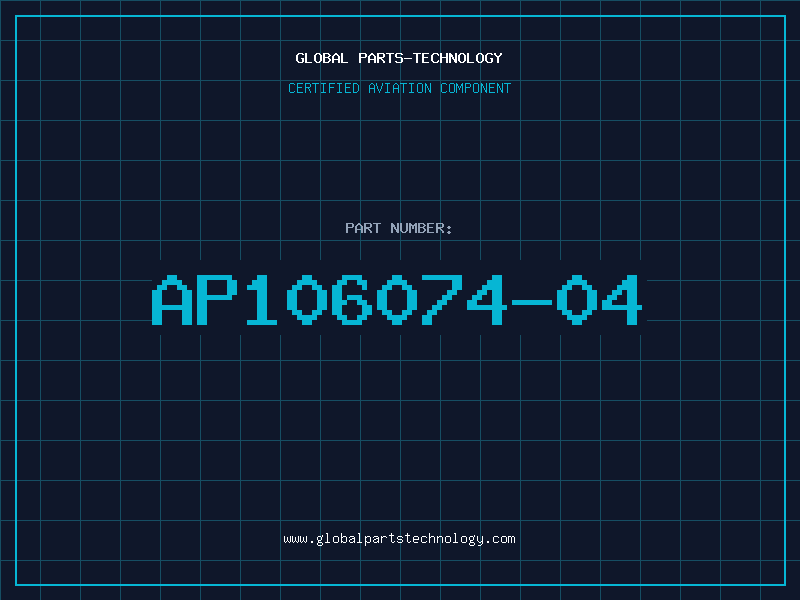 Aviation Part AP106074-04