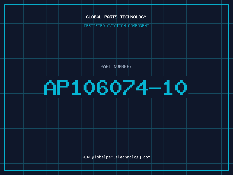 Aviation Part AP106074-10
