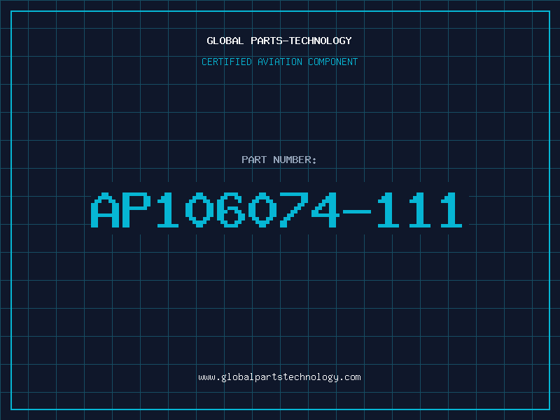 Aviation Part AP106074-111