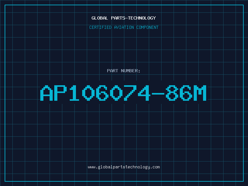 Aviation Part AP106074-86M