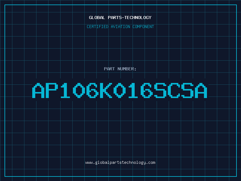 Aviation Part AP106K016SCSA