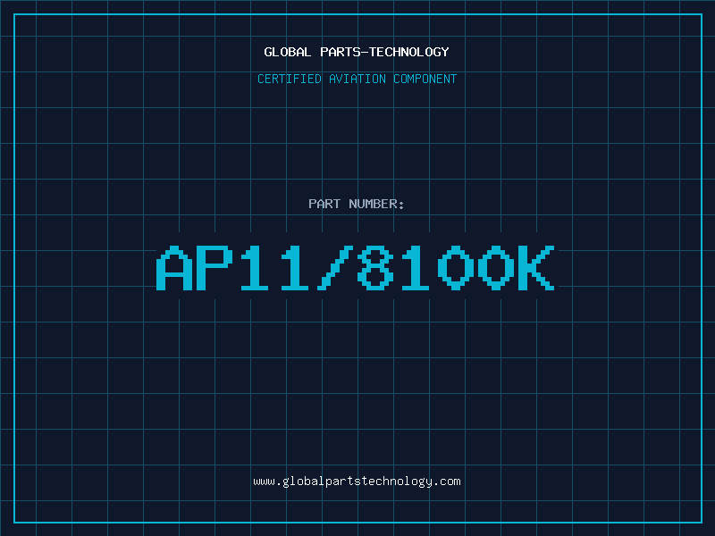 Aviation Part AP11/8100K