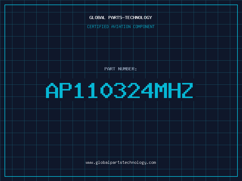 Aviation Part AP110324MHZ