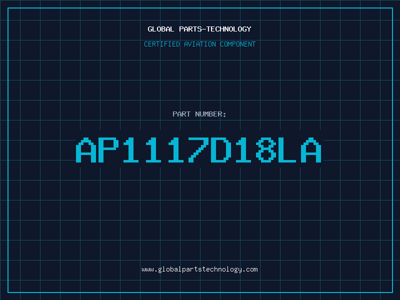 Aviation Part AP1117D18LA