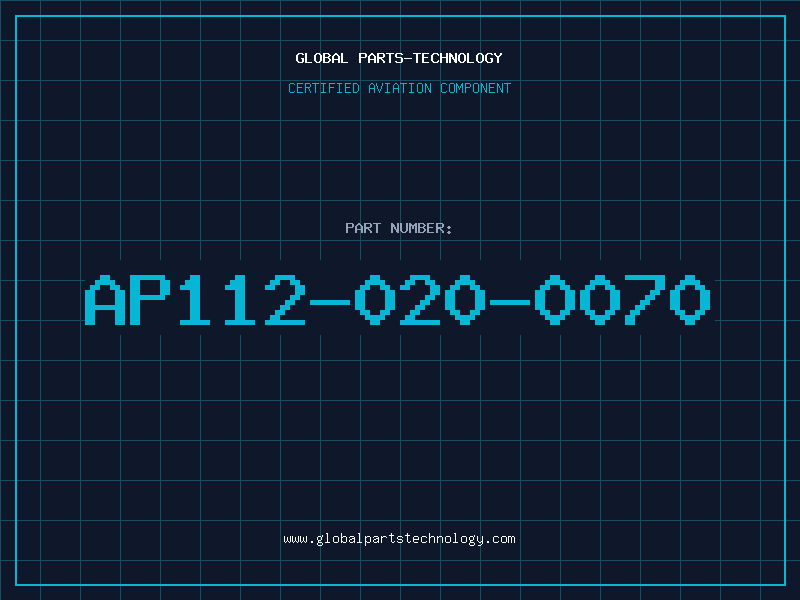 Aviation Part AP112-020-0070