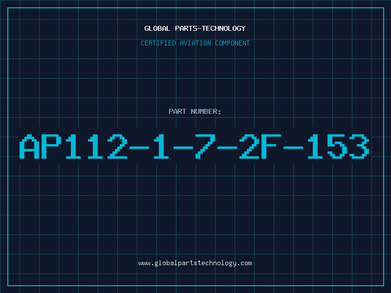 Aviation Part AP112-1-7-2F-153