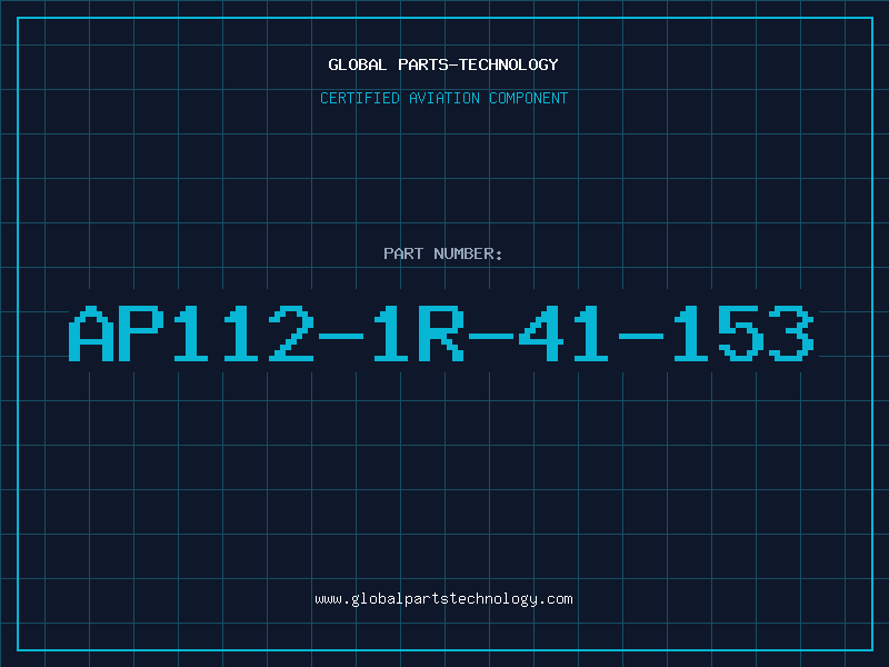 Aviation Part AP112-1R-41-153