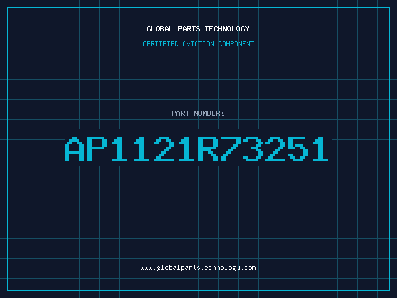 Aviation Part AP1121R73251