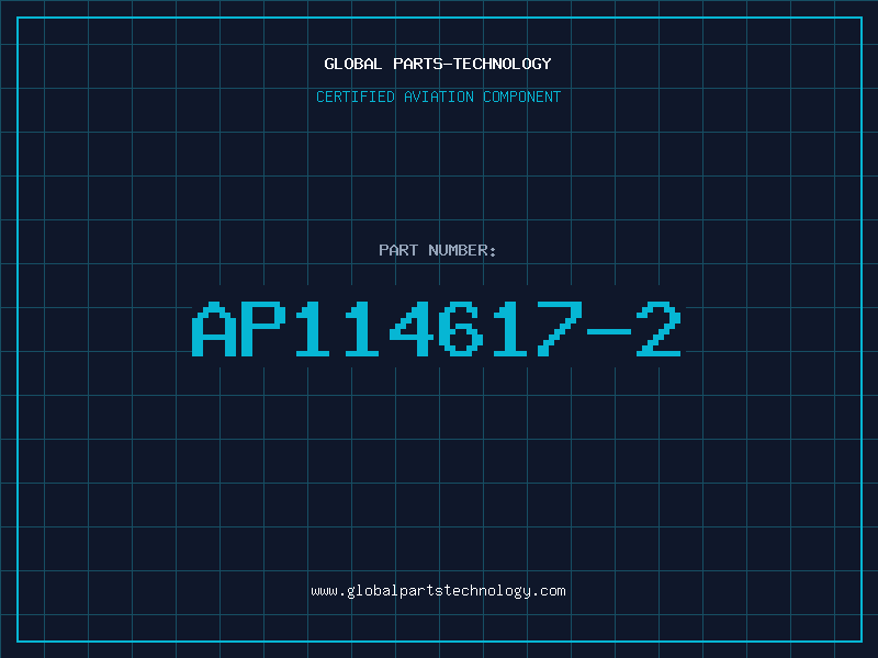 Aviation Part AP114617-2