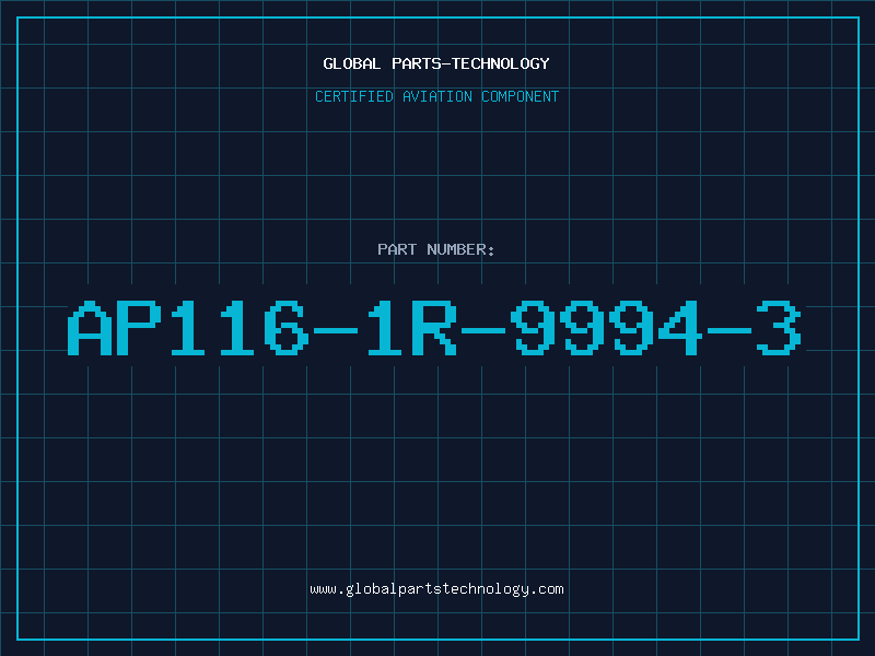 Aviation Part AP116-1R-9994-3