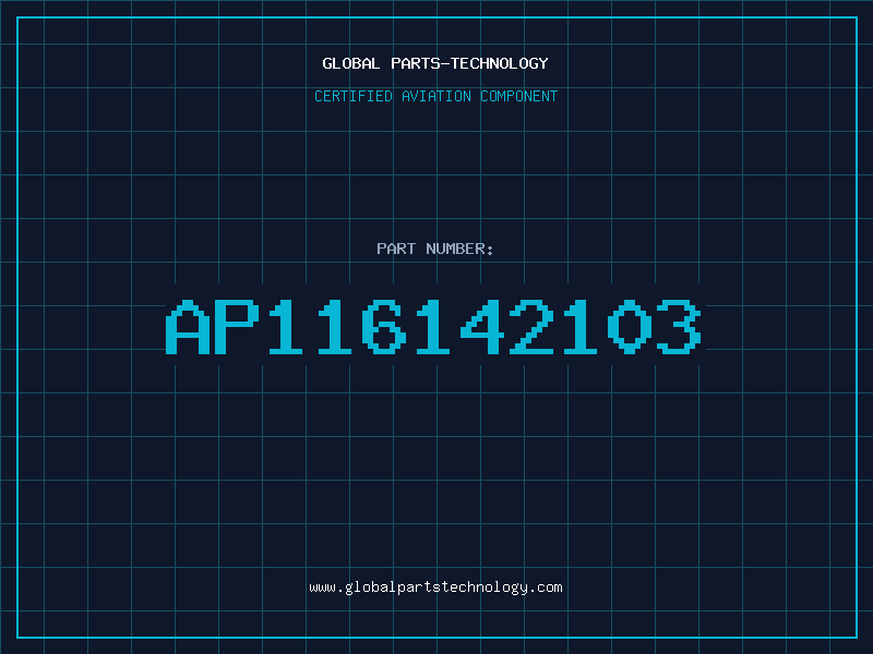 Aviation Part AP116142103