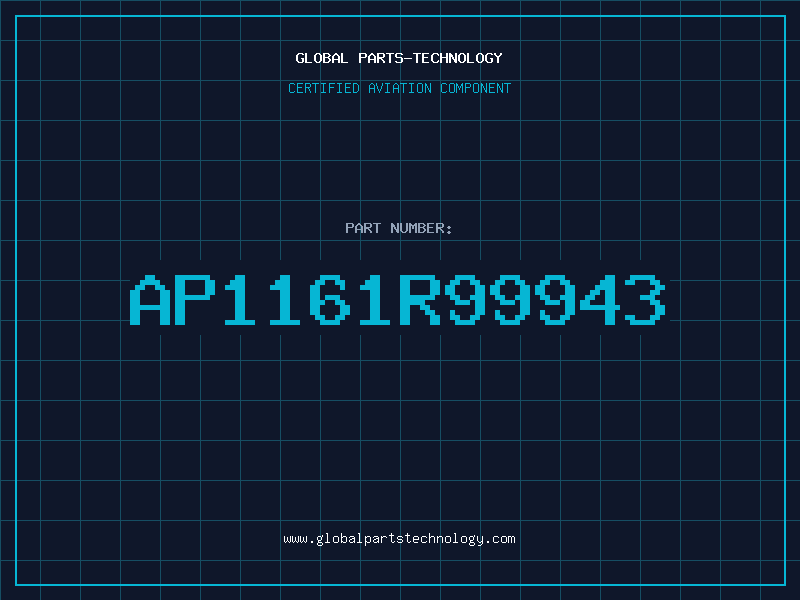 Aviation Part AP1161R99943