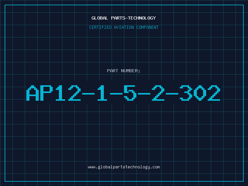 Aviation Part AP12-1-5-2-302