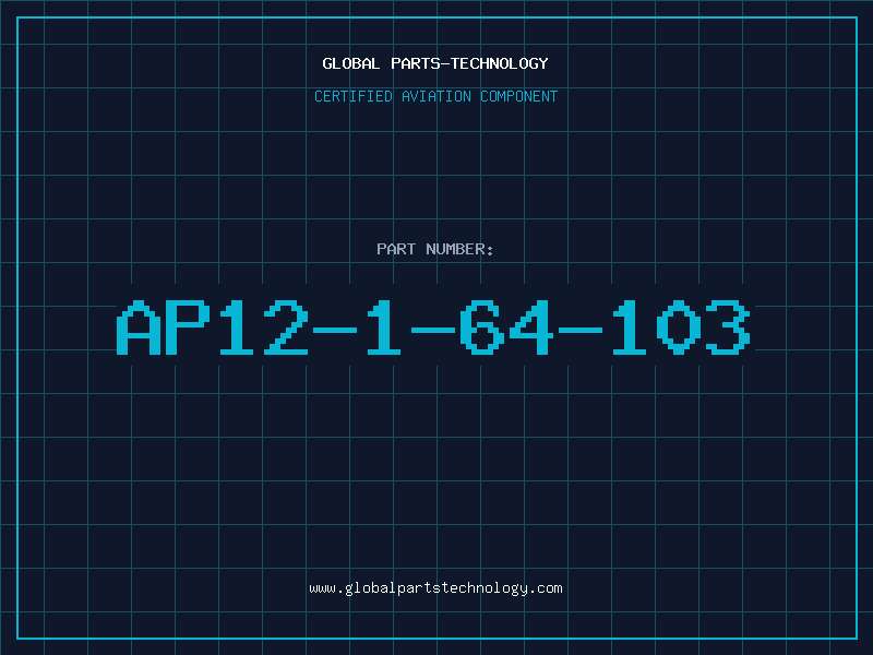 Aviation Part AP12-1-64-103