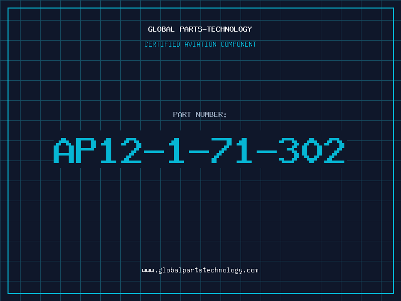 Aviation Part AP12-1-71-302