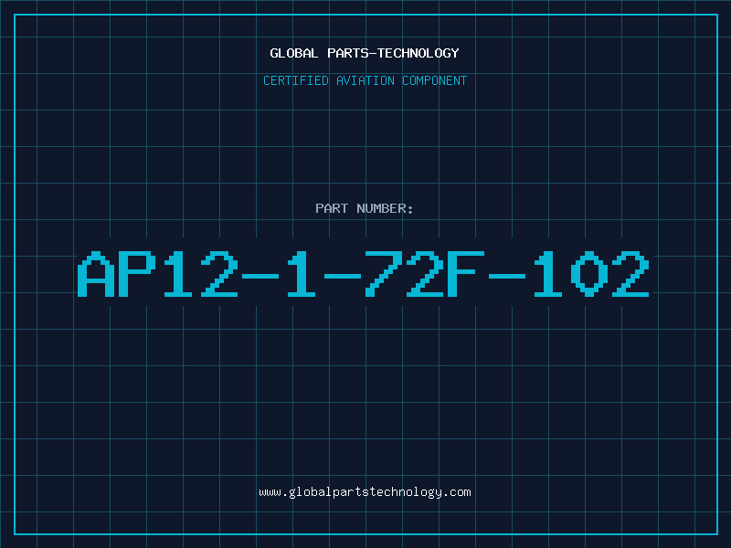 Aviation Part AP12-1-72F-102