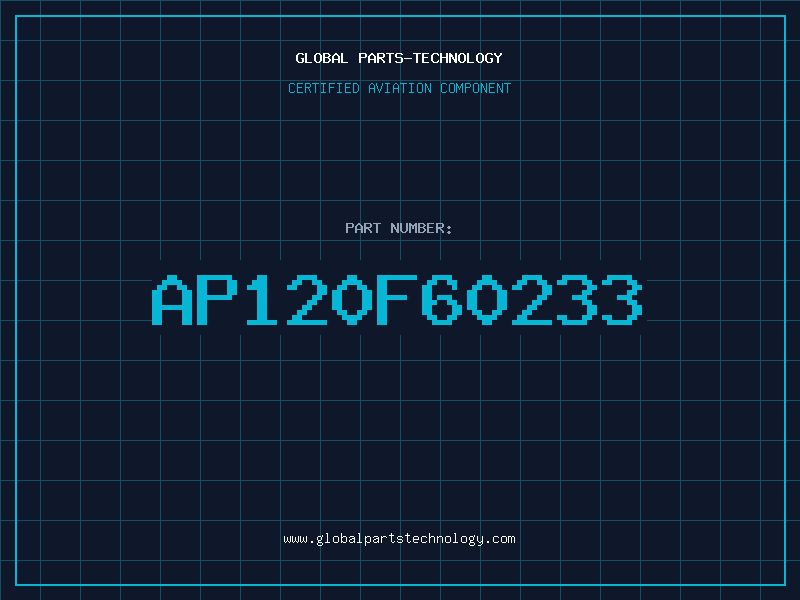 Aviation Part AP120F60233