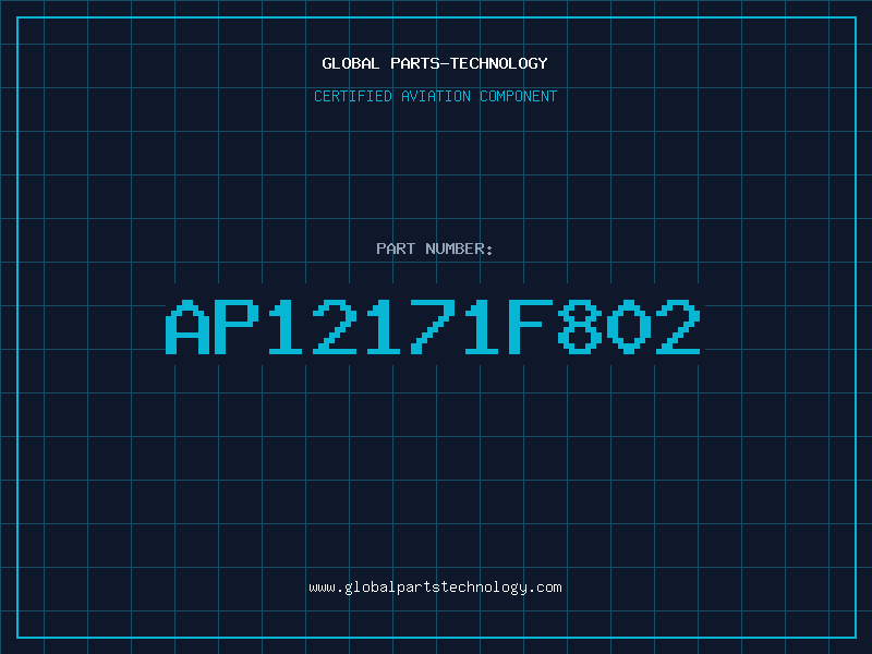 Aviation Part AP12171F802