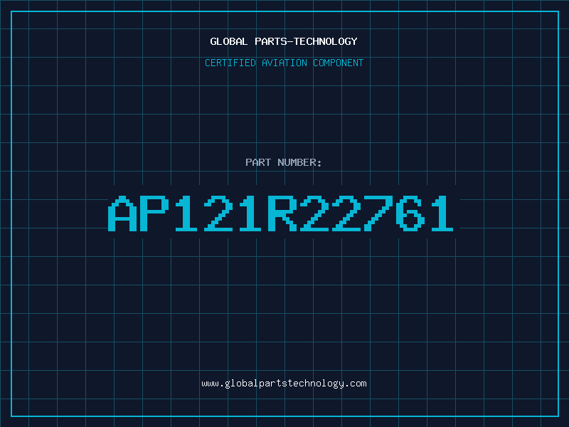 Aviation Part AP121R22761
