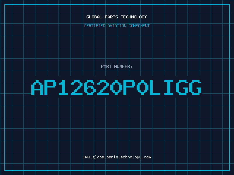 Aviation Part AP12620P0LIGG