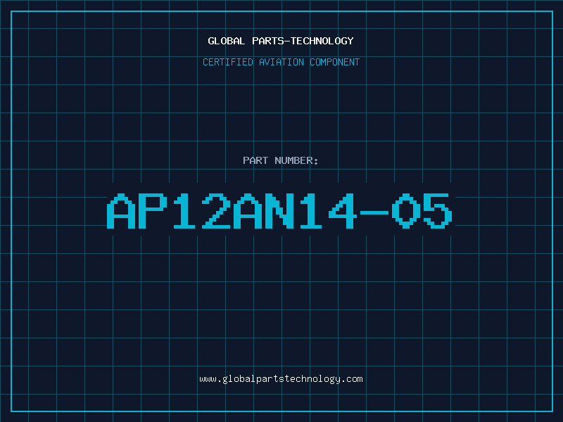 Aviation Part AP12AN14-05