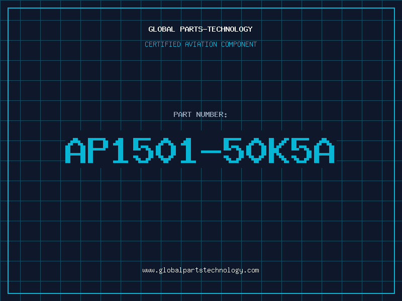 Aviation Part AP1501-50K5A
