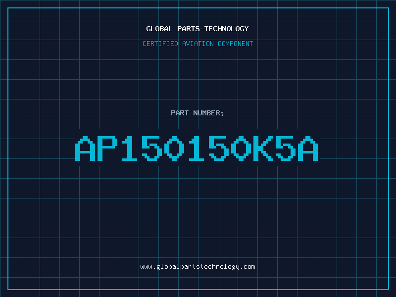 Aviation Part AP150150K5A