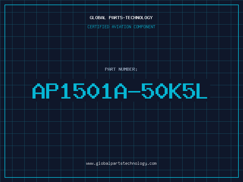 Aviation Part AP1501A-50K5L