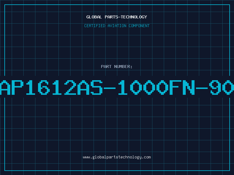 Aviation Part AP1612AS-1000FN-90