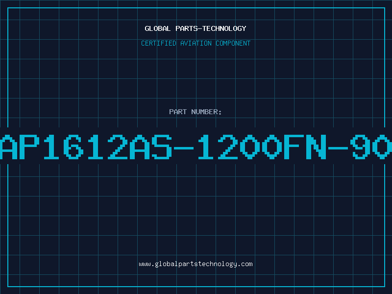 Aviation Part AP1612AS-1200FN-90