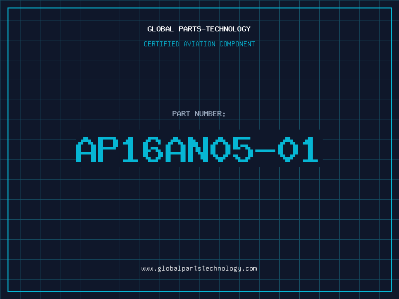 Aviation Part AP16AN05-01