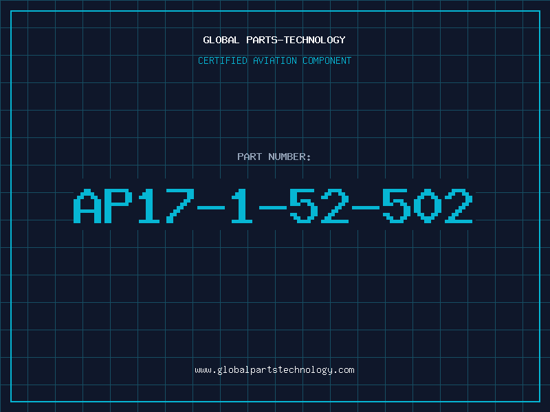 Aviation Part AP17-1-52-502