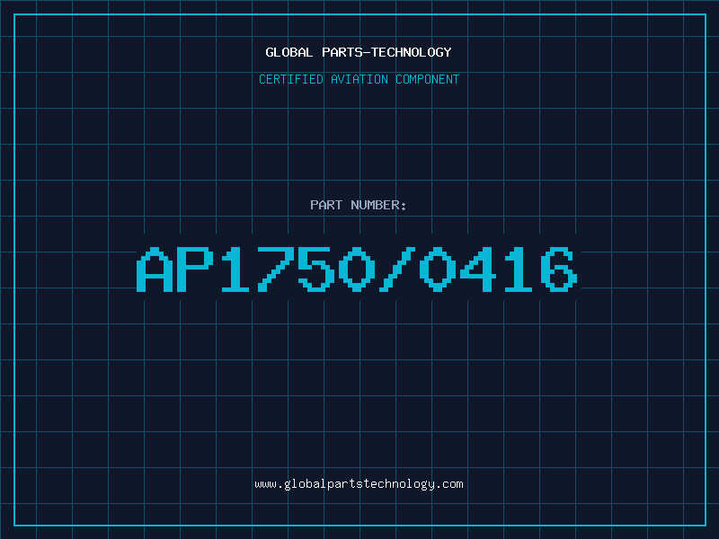 Aviation Part AP1750/0416