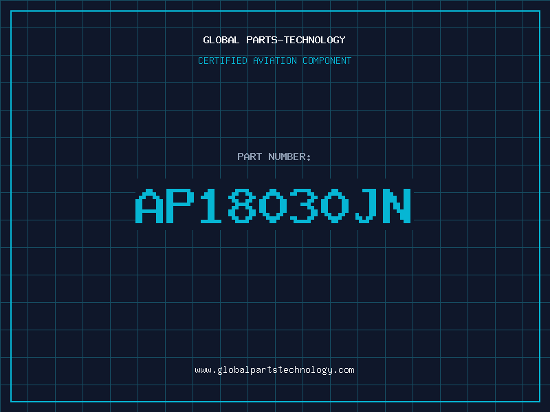 Aviation Part AP18030JN
