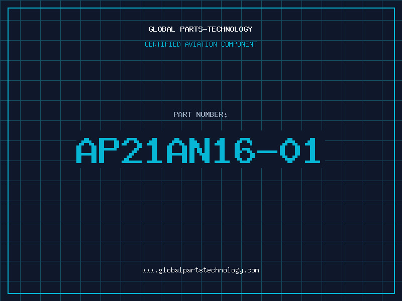 Aviation Part AP21AN16-01