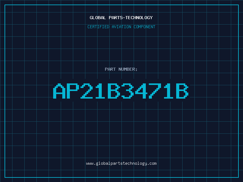 Aviation Part AP21B3471B