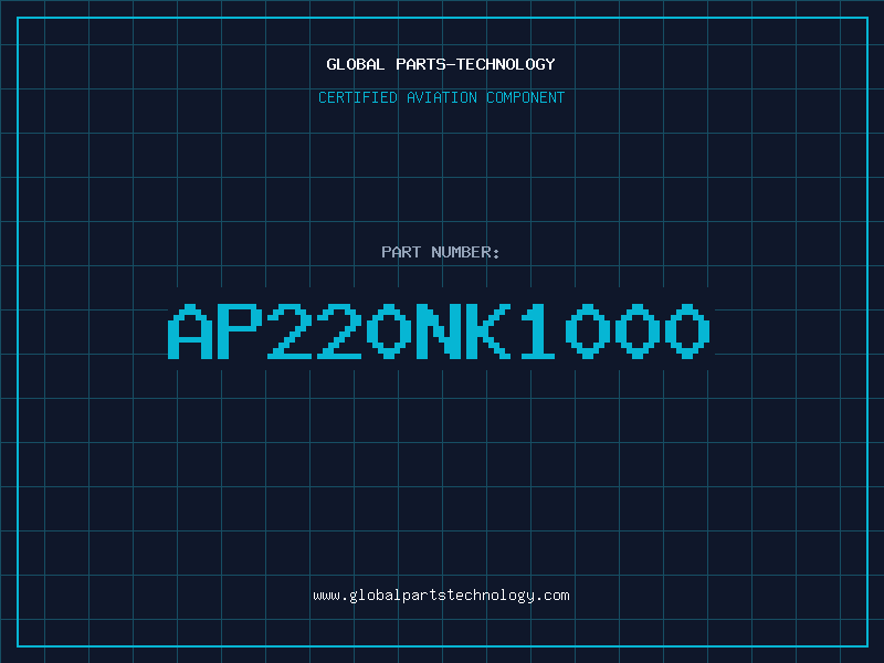 Aviation Part AP220NK1000