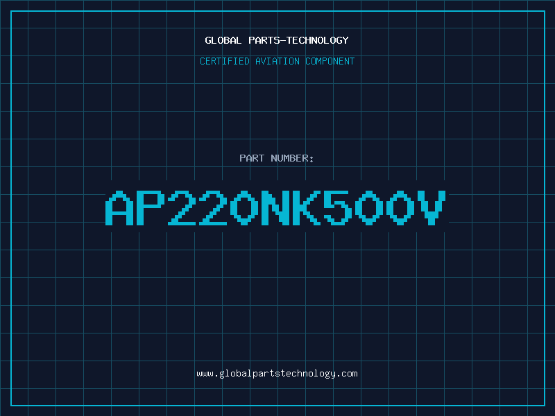 Aviation Part AP220NK500V