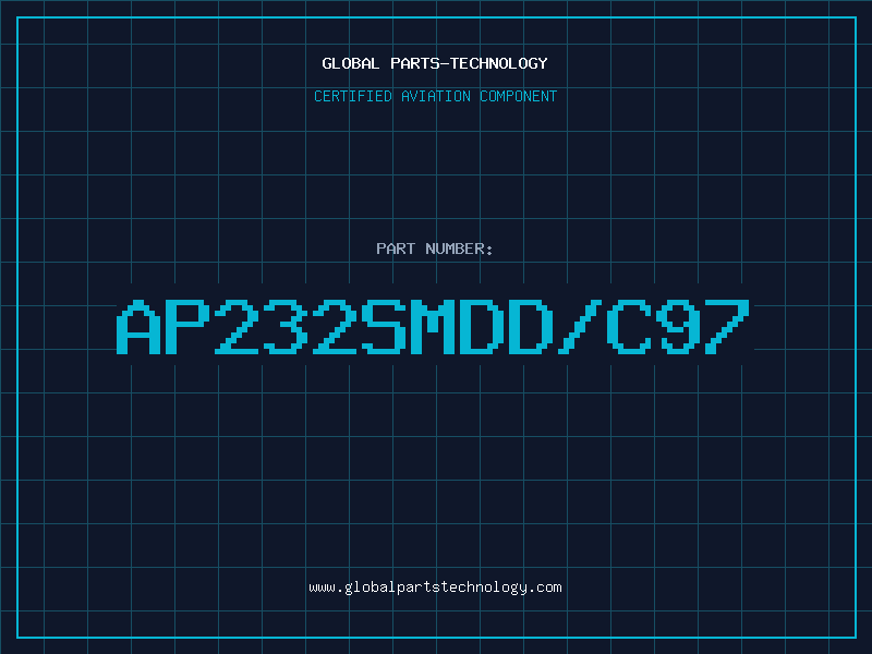 Aviation Part AP232SMDD/C97