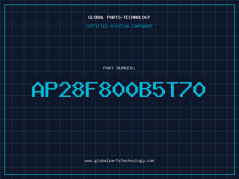 Aviation Part AP28F800B5T70