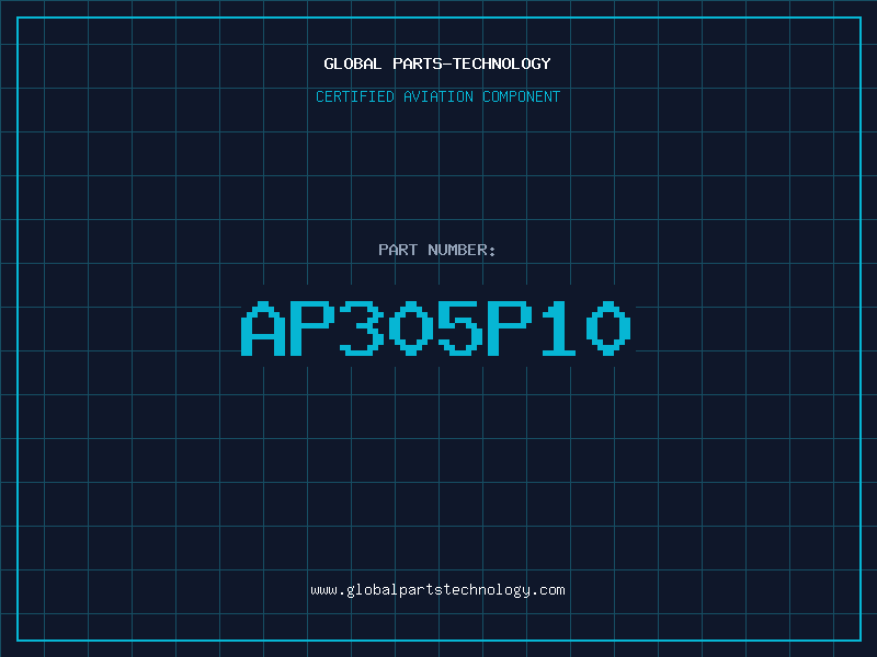 Aviation Part AP305P10