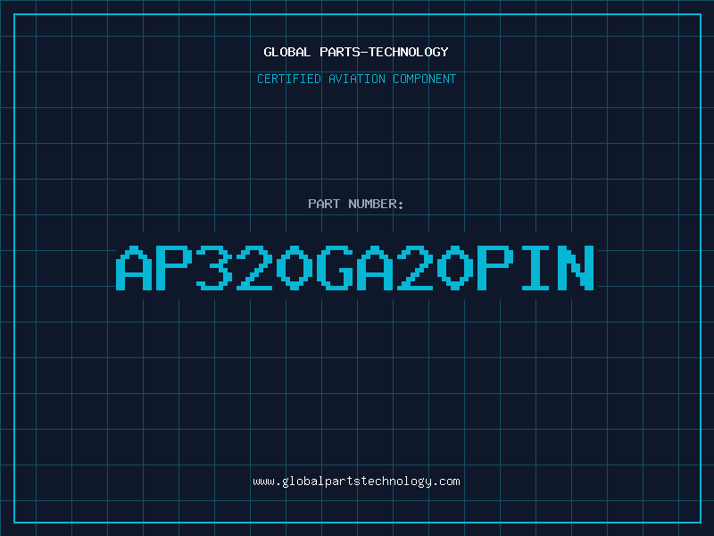 Aviation Part AP320GA20PIN
