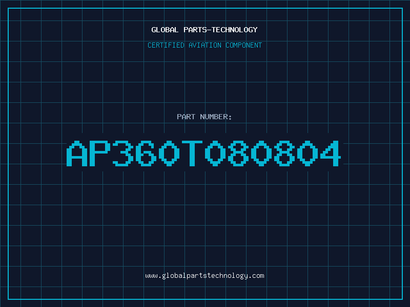 Aviation Part AP360T080804