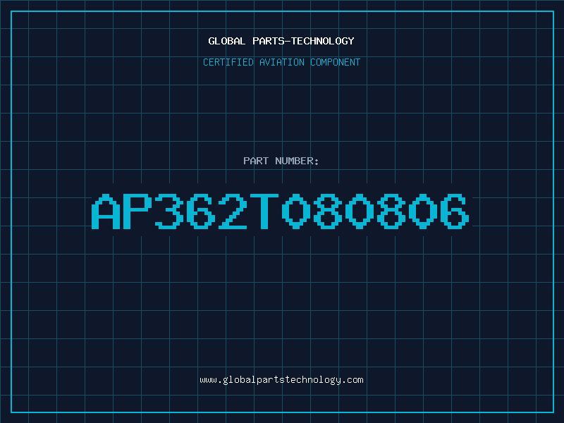 Aviation Part AP362T080806