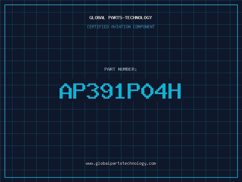 Aviation Part AP391P04H