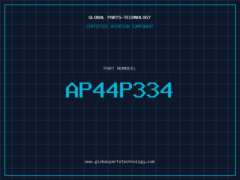 Aviation Part AP44P334