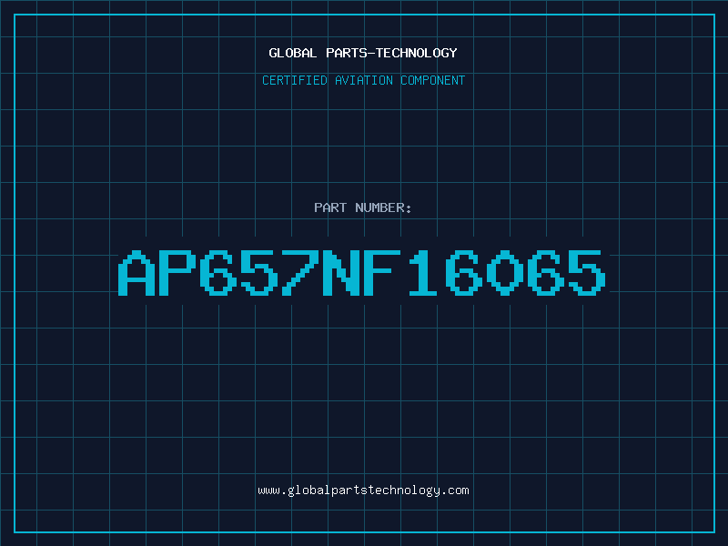Aviation Part AP657NF16065