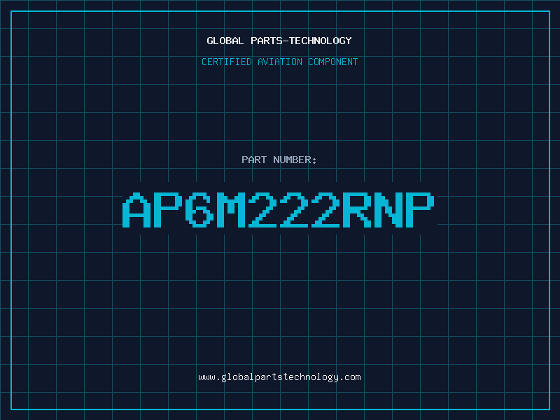 Aviation Part AP6M222RNP